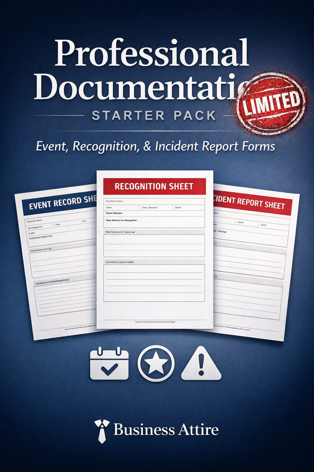 Professional Documentation Starter Pack (Incident Report, Recognition Sheet, & Event Record Bundle *Single Use)